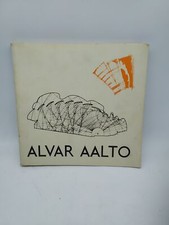 L'OPERA di ALVAR AALTO catalogo della mostra a cura di leonardo mosso