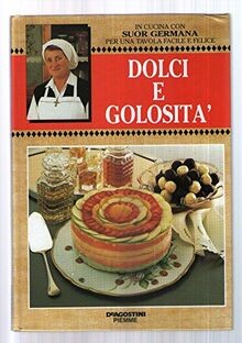 Dolci golosita von - golosita,