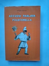 Giuseppe Porcaro, Accussì parlava Pulecenella proverbi napoletani Napoli detti