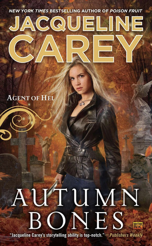 Jacqueline carey autumn bones - jacqueline,