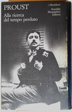 Proust - ALLA RICERCA DEL TEMPO PERDUTO - i Meridiani, Mondadori 1986 (1a EDIZ.)