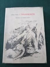 Pierro Albino I 'NNAMMURETE Il Nuovo Cracas 1963 Prima edizione