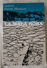 García Márquez, Gabriel - La Mala Hora - 1979