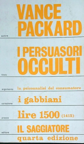 Persuasori occulti packard - persuasori,