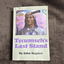 Tecumseh's Last Stand John