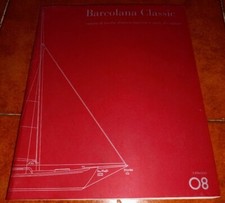 BARCOLANA CLASSIC CATALOGO 08 RADUNO DI BARCHE D'EPOCA CLASSICHE SPIRIT TRADITIO