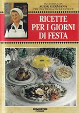 S1 - SUOR GERMANA - RICETTE PER I GIORNI DI FESTA - ed. DeAgostini 1995