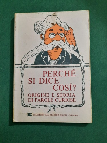 Libro perche dice cosi - perche', cosi'