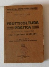 Pier Giovanni Bho "Frutticoltura pratica ad uso degli agricoltori"