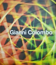 Gianni Colombo - Catalogo della mostra