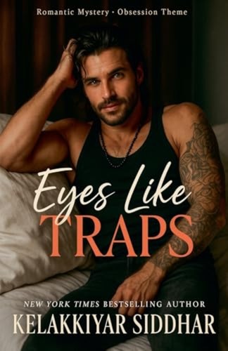Eyes like traps romantic - a,