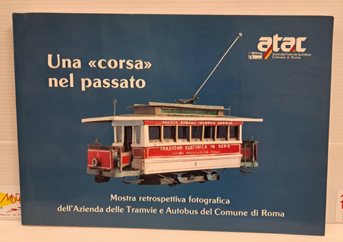 Una corsa nel - una, passato