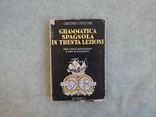 Frisoni grammatica spagnola in trenta lezioni hoepli