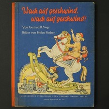 Svegliati in fretta... G. Libro illustrato B. Vogt Helen Fischer Stalling n. 114 1.Z