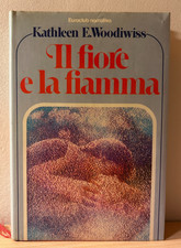 IL FIORE E LA FIAMMA Di