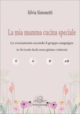 LIBRO LA MIA MAMMA CUCINA