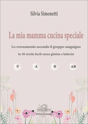 Libro mia mamma - mia, cucina
