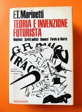 F. T. MARINETTI - Teoria e