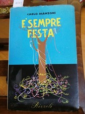 CARLO MANZONI - E' SEMPRE