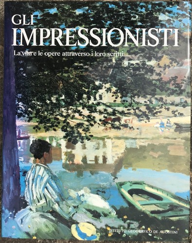 Gli impressionisti vita e - la,