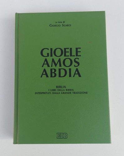 Biblia gioele amos abdia - amos,,