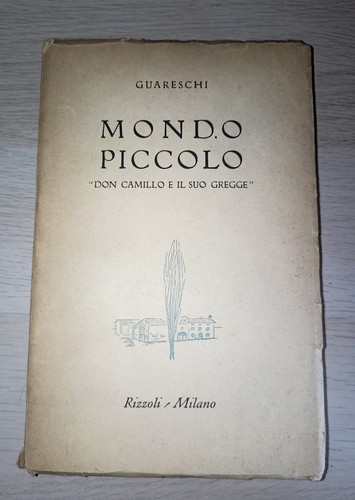 Mondo piccolo guareschi don - guareschi,