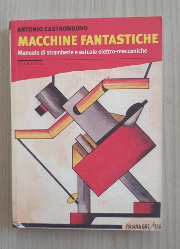 Macchine fantastiche stampa - "macchine, (stampa