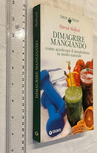 Holford dimagrire mangiando - dimagrire,