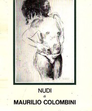 COLOMBINI - Grieco Giuseppe, Il fantasma di Lilith. Nudi di Maurilio Colombini