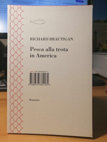 Romanzo brautigan pesca - romanzo-r.brautigan-pesca, alla