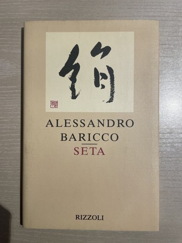 Seta alessandro baricco - seta, di