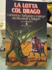 LA LOTTA COL DRAGO, L'UNIVERSO