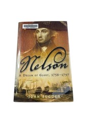 Nelson A Dream of Glory