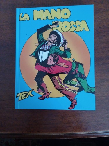 Tex bonelli mano rossa - la,