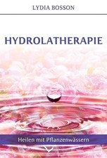 Lydia Bosson Hydrolatherapie