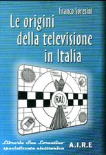 ORIGINI DELLA TELEVISIONE IN