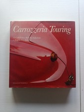Anderloni / Anselmi CARROZZERIA TOURING edizioni di Autocritica - 1982