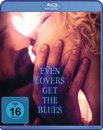 Even lovers get the blues - even,