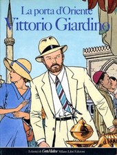 Fumetto LA PORTA D'ORIENTE - MILANO LIBRI EDIZIONI