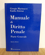 MANUALE DI DIRITTO PENALE. Parte Generale - G. Marinucci & E. Dolcini - Giuffrè