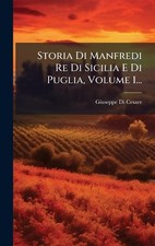 Storia Di Manfredi Re Di