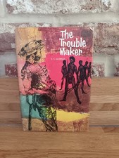 The Trouble Maker by S C