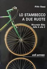 Aldo Sassi, Lo stambecco a due ruote. Mountain bike dalla A alla Z, ed-ermes, 19