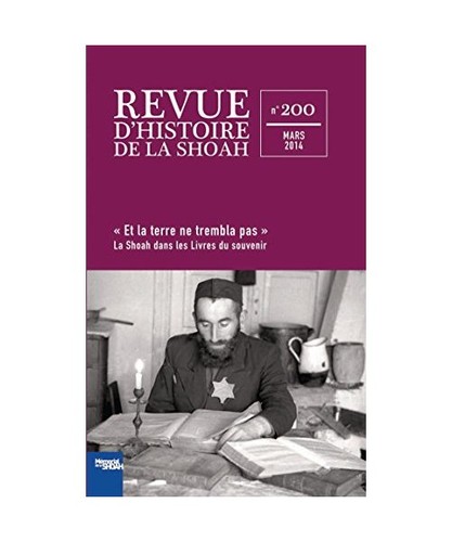 Revue histoire la shoah - d'histoire,
