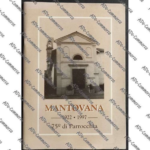 Mantovana 1922 1997 - mantovana, 1922-1997
