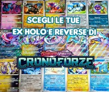 Pokemon Cronoforze Ex Reverse e Holo Italiano | Completa il tuo Set!
