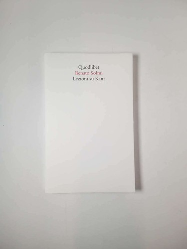 Renato solmi lezioni su kant - solmi,