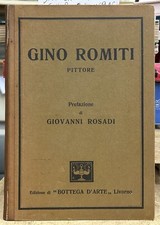 (Arte) GINO ROMITI - PITTORE - I EDIZIONE - Livorno 1922