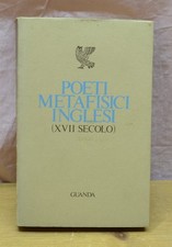 POETI METAFISICI INGLESI (XVII SECOLO) [GUANDA EDITORE 1976]  [TI11]