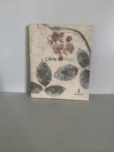Arte dei fiori lladro - arte, ed